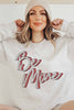 BE MINE GRAPHIC SWEATSHIRT