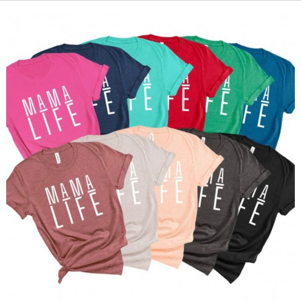 Pre-Order Mom Life T-Shirt